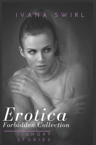Erotica Short Forbidden Stories Collection: Flirting with Chemistry Romance for Adults