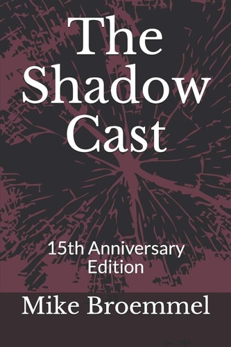 The Shadow Cast 15th Anniversary Edition