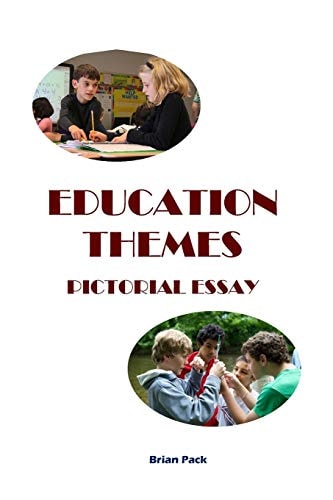 Education Themes A Pictorial Essay
