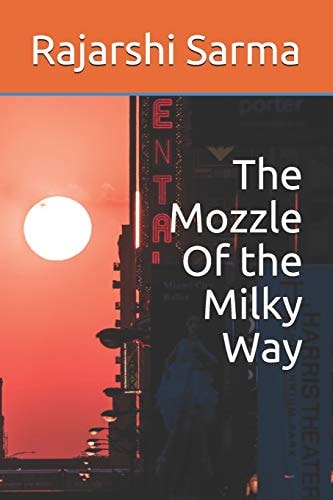 The Mozzle Of the Milky Way