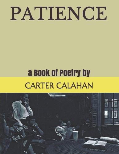 Patience. A Book of Poetry