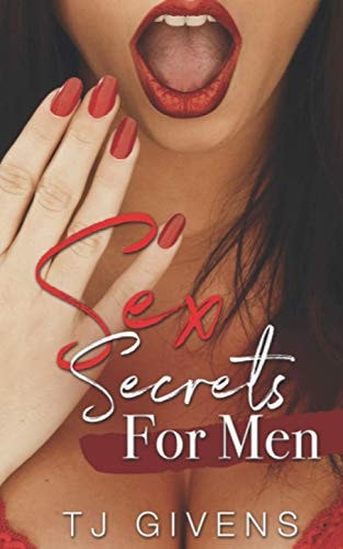 Sex Secrets for Men Best Sex Secrets for Men