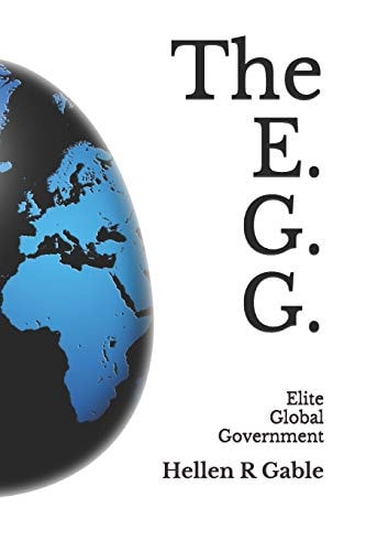 The E. G. G. The Elite Global Government