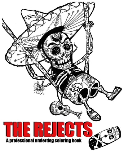 The Rejects A Professional Underdog Coloring Book