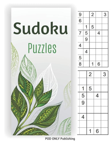 Sudoku Puzzles Book Vol. 1 Beautiful Sudoku Puzzle Book To Improve Your Game Is A Great Idea For Family Mom Dad Teen & Kids To Sharp Their Brain Creative Thinking And Gift For Birthday Anniversary Puzzle Lovers