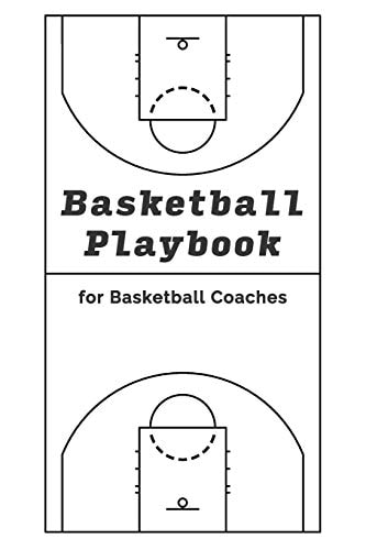 Basketball Playbook for Basketball Coaches! With 100 Pages for Sketching Out Plays - NBA Court Layout