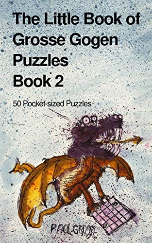 The Little Book of Grosse Gogen Puzzles 2 50 Grosse Gogen Puzzles Book 2