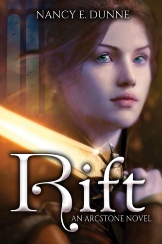 Rift An Arcstone Novel