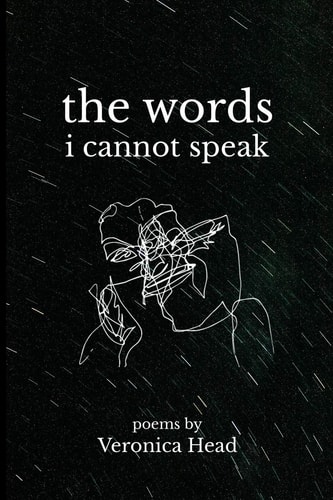 The Words I Cannot Speak