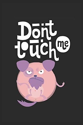 Don't Touch Me
