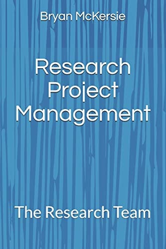 Research Project Management The Research Team