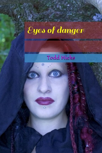 Eyes of Danger