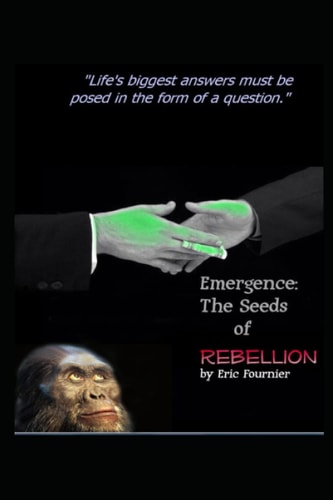 Emergence The Seeds of Rebellion