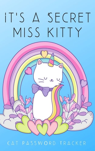 It's a Secret Miss Kitty Small Cat Password Tracker