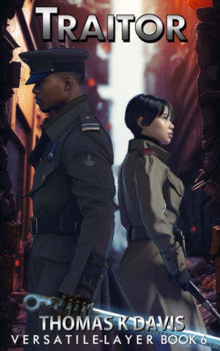 Traitor Versatile Layer Book 6