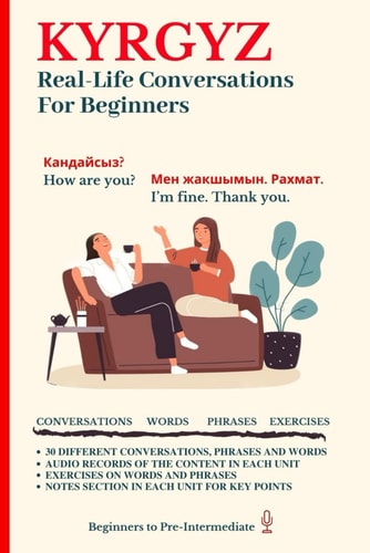 Kyrgyz Real-Life Conversation for Beginners