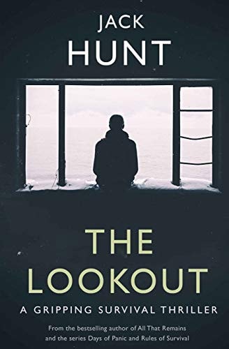 The Lookout A Gripping Survival Thriller