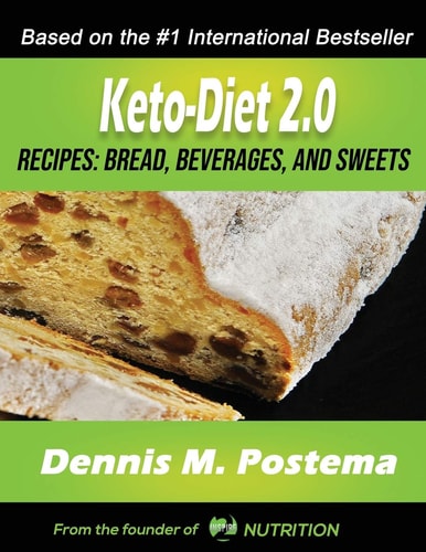 Keto-Diet 2. 0 Recipes Breads, Beverages and Sweets