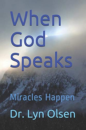When God Speaks Miracles Happen