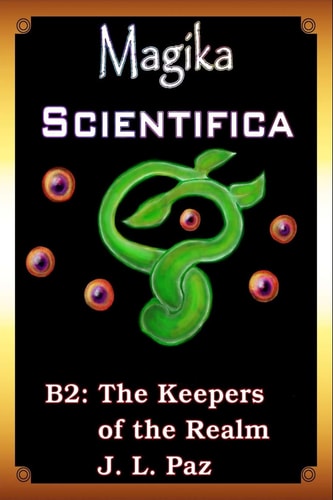 Magika Scientifca The Keepers of the Realm
