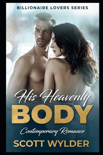 His Heavenly Body Contemporary Romance