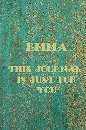 Emma This Is Just for You