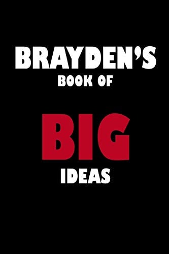 Brayden's Book of Big Ideas