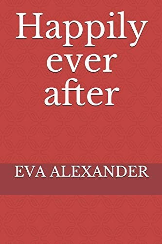 Happily Ever After