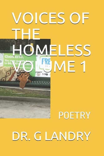 Voices of the Homeless Volume 1 Poetry
