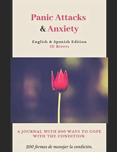 Panic Attacks and Anxiety Ataques de Pánico Y Ansiedad