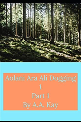 Aolani Ara Ali Dogging 1 Part 1