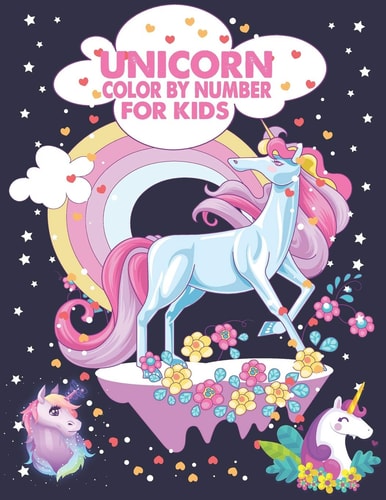 Unicorn Color By Number For Kids A Fun Kid Unicorn Workbook Learn The Numbers-Number And Color Tracing Unicorn Coloring Book For Kids.
