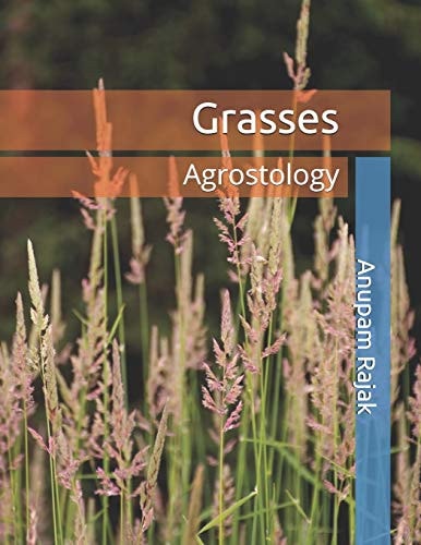 Grasses Agrostology