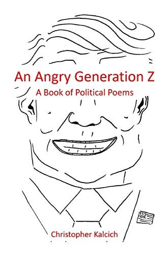 An Angry Generation Z A Book of Political Poems