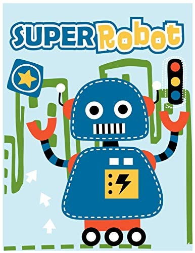 Super Robot Coloring Book for Kids Ages 4-8, Size 8. 5 by 11 for Boy and Girl and Everyone