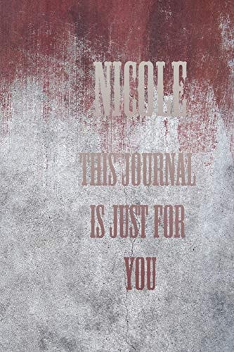 Nicole This Is Just for You