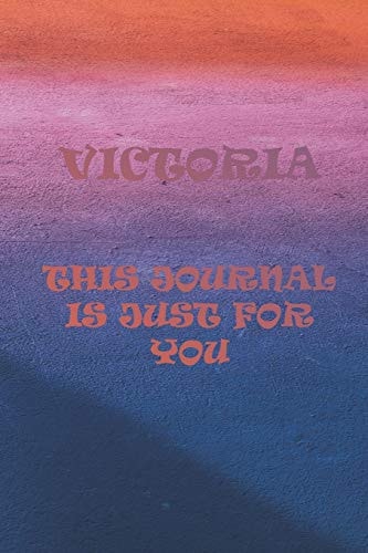 Victoria This Is Just for You