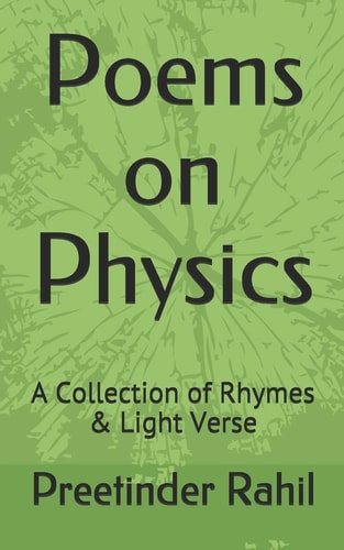 Poems on Physics A Collection of Rhymes and Light Verse