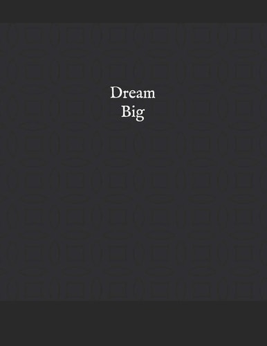 Dream Big