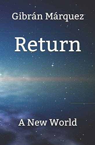 Return A New World
