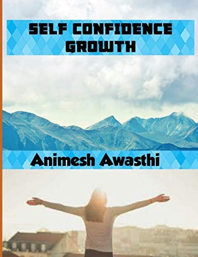 Self Confidence Growth Boon for Humans