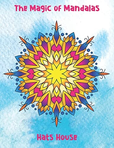 The Magic of Mandalas