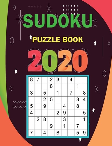 Sudoku Puzzle Book 2020 Sudoku Daily Calendar Puzzles 9x9 Of The Year 2020 For Adults, 366 Puzzles, 5 Levels of Difficulty (Easy to Hard)