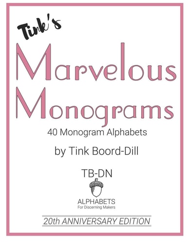 Tink's Marvelous Monograms 20th Anniversary Edition