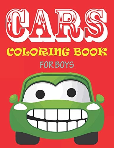 Cars Coloring Book for Boys 56 Pages Cute Coloring Book for Boys and Toddlers