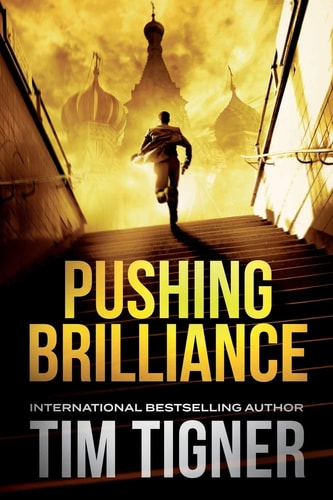 Pushing Brilliance (Kyle Achilles, Book 1)