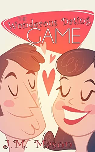 The Wonderous Dating Game