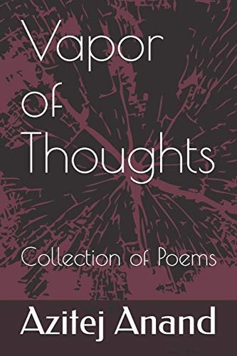 Vapor of Thoughts Collection of 30 Poems