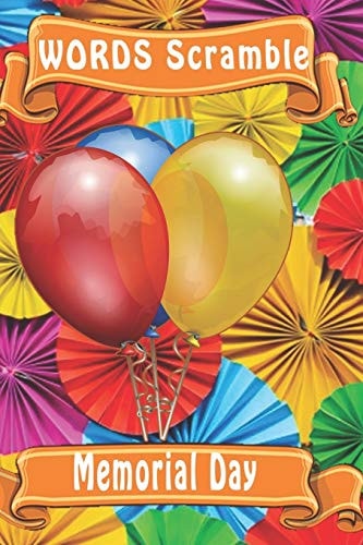 Word Scramble Memorial Day Word Scramble Game Is One of the Fun Word Search Games for Kids to Play at Your Next Cool Kids Party