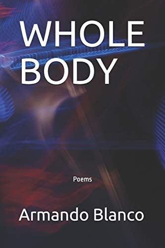 Whole Body Poems